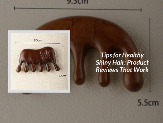 Tips for Healthy Shiny Hair: Product Reviews That Work