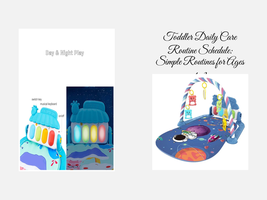 Toddler Daily Care Routine Schedule: Simple Routines for Ages 1–3