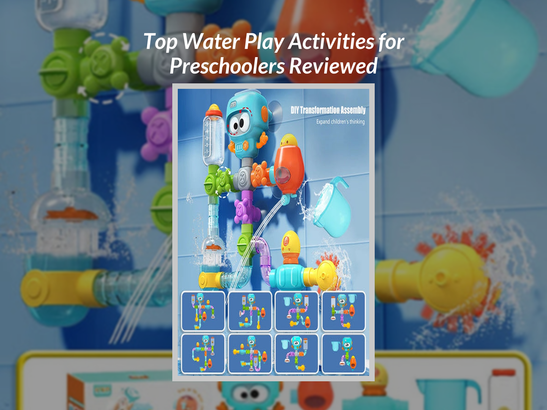 Top Water Play Activities for Preschoolers Reviewed