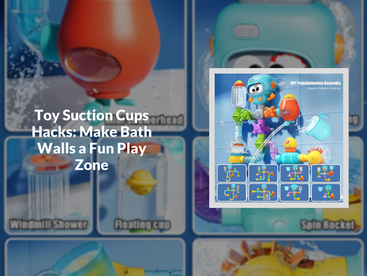 Toy Suction Cups Hacks: Make Bath Walls a Fun Play Zone