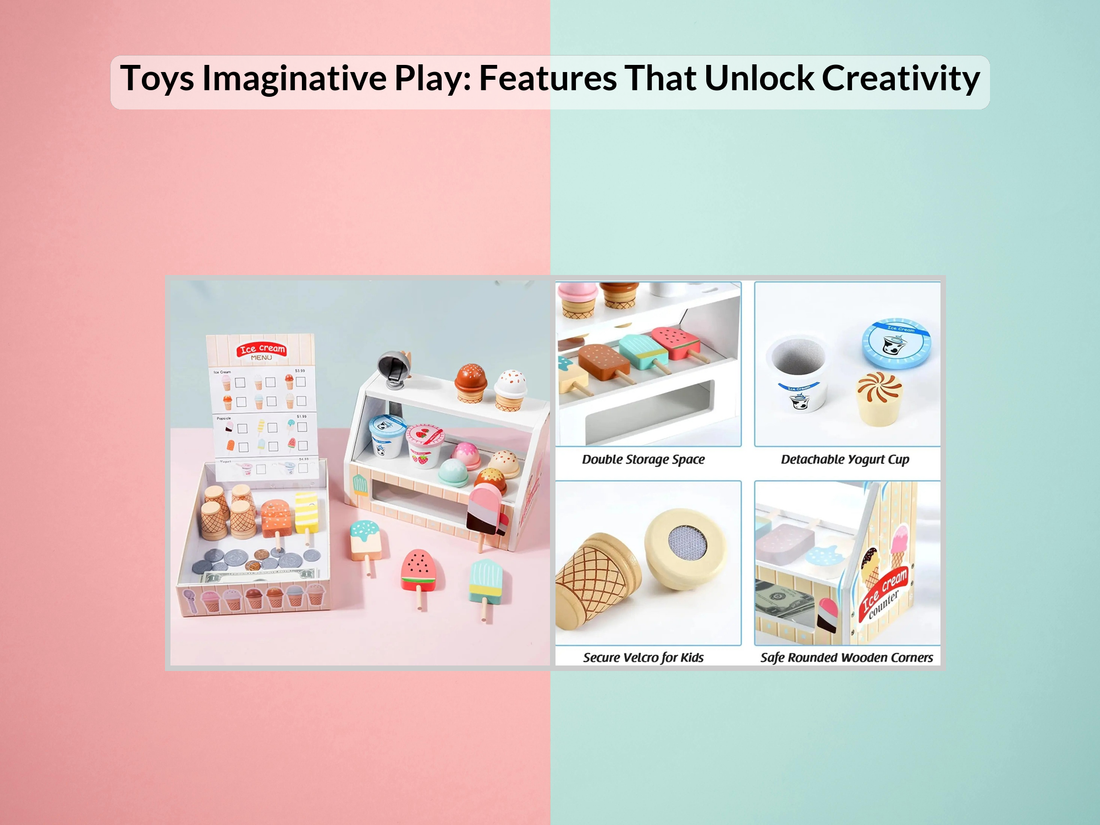 Toys Imaginative Play: Features That Unlock Creativity