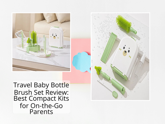 Travel Baby Bottle Brush Set Review: Best Compact Kits for On-the-Go Parents