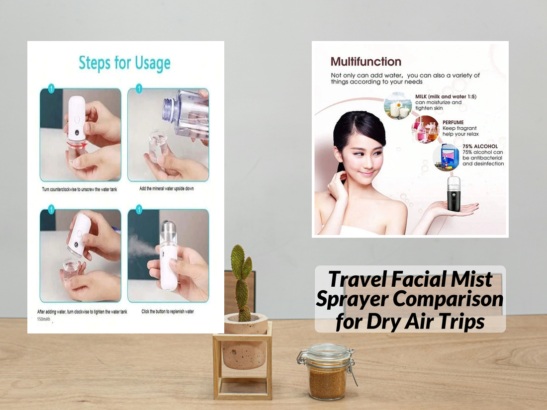 Travel Facial Mist Sprayer Comparison for Dry Air Trips