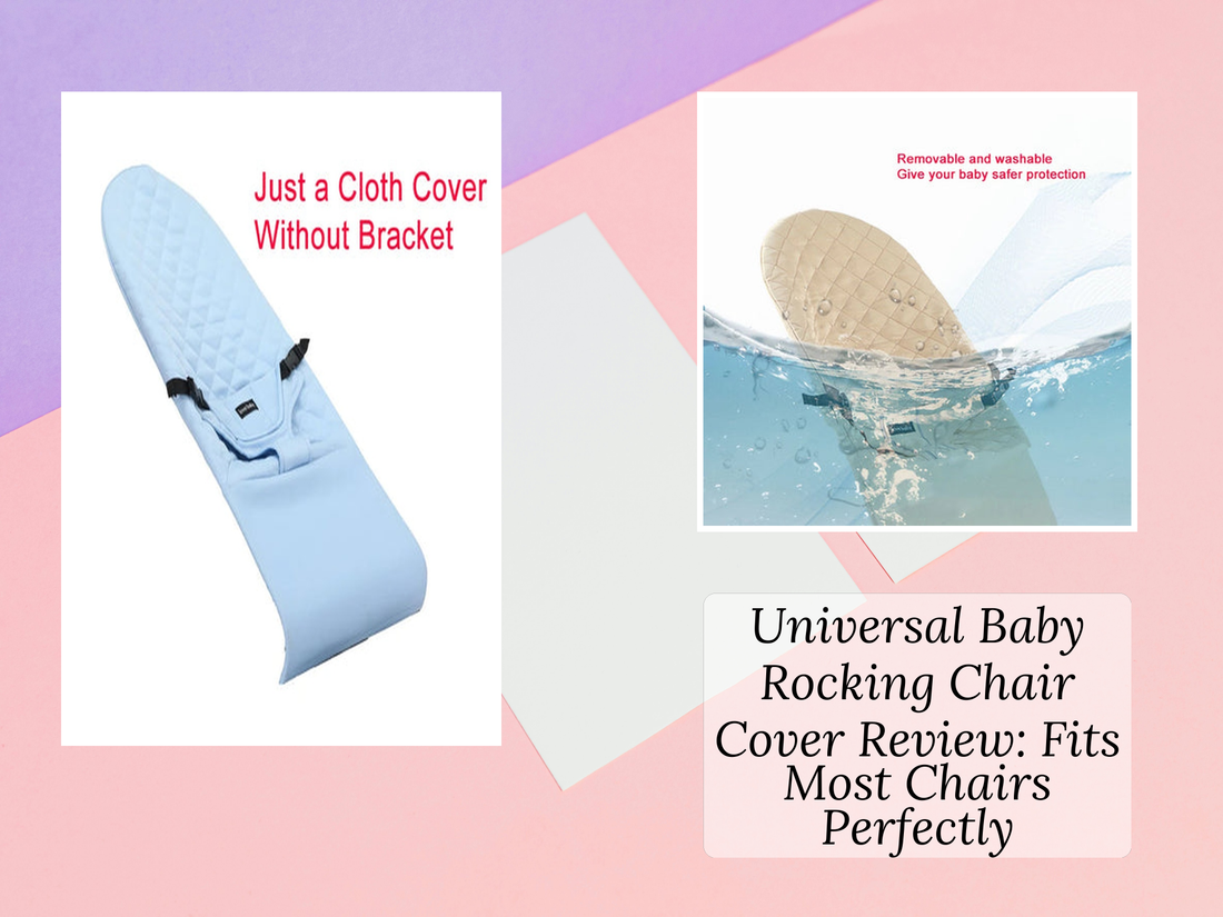 Universal Baby Rocking Chair Cover Review: Fits Most Chairs Perfectly