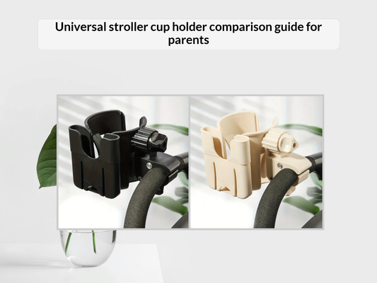 Universal stroller cup holder comparison guide for parents