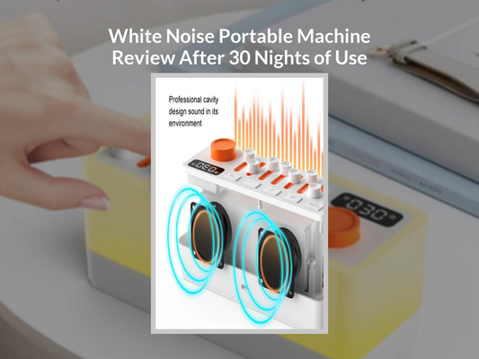 White Noise Portable Machine Review After 30 Nights of Use