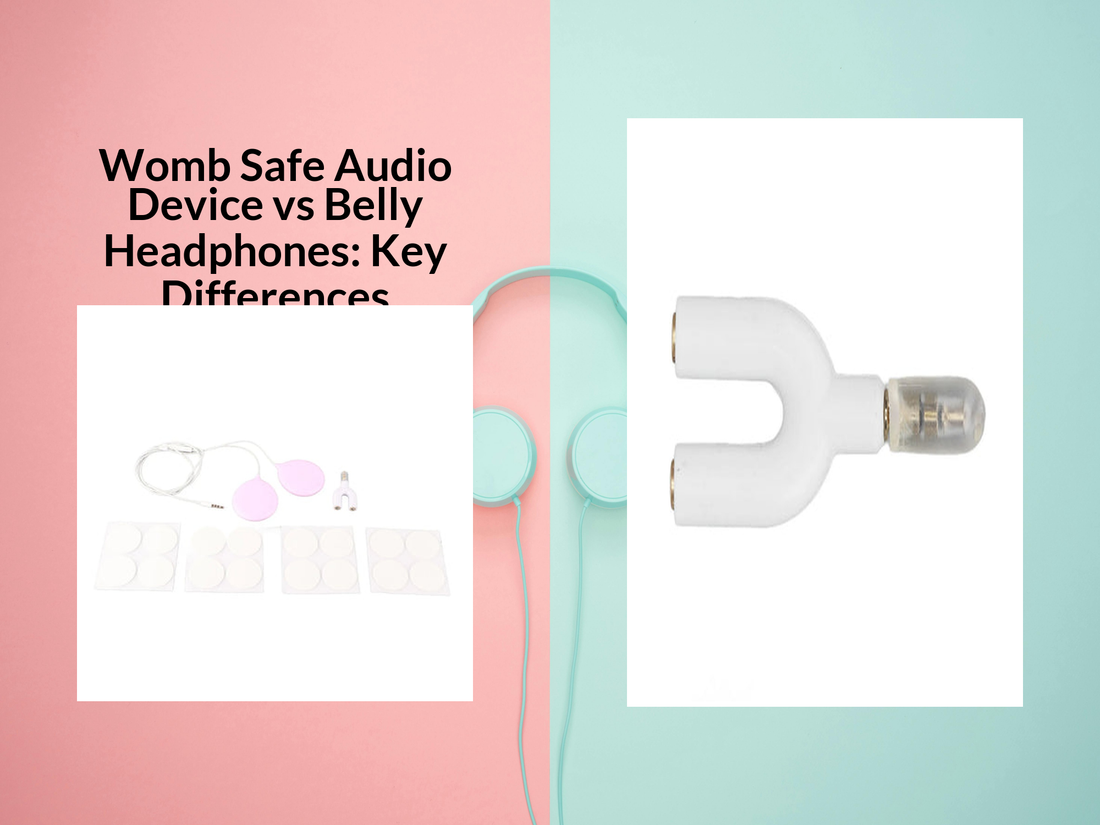 Womb Safe Audio Device vs Belly Headphones: Key Differences