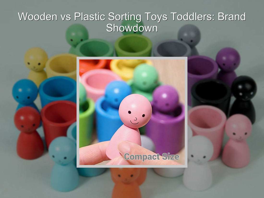 Wooden vs Plastic Sorting Toys Toddlers: Brand Showdown