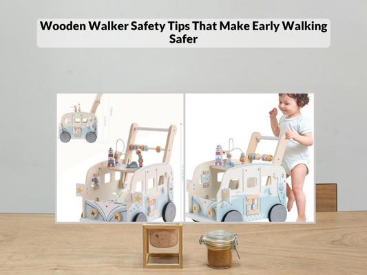 Wooden Walker Safety Tips That Make Early Walking Safer
